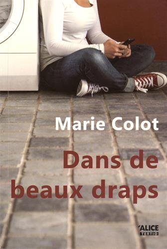 Télécharger Dans de beaux draps PDF Livre eBook France