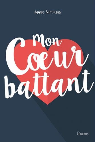 couverture de : Mon coeur battant