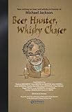 Cover zum Buch Beer Hunter, Whisky Chaser: New Writi...