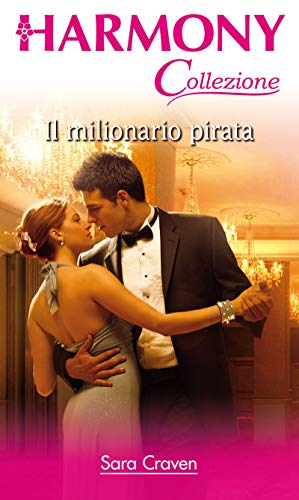 Sara Craven - Il milionario pirata (2019)