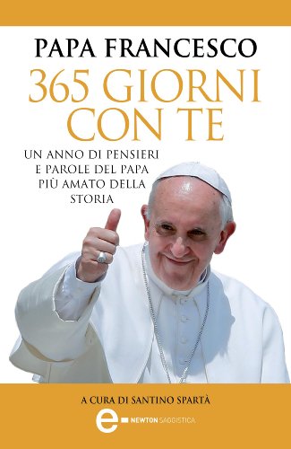 Download 365 giorni con te (eNewton Saggistica) Download 365 giorni con te (eNewton Saggistica)