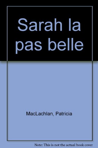 Sarah la pas belle