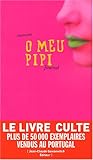O Meu Pipi : Zizi, Journal intime