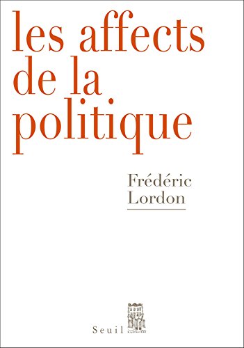Les Affects de la politique (DEBATS) francais Les Affects de la politique (DEBATS) en ligne
