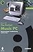Produktbild The Perfect Music PC: Basic Knowledge, Troubleshooting and Pro Tricks