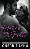 Cover zum Buch Watch Me Fall