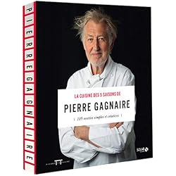 La cuisine des 5 saisons de Pierre Gagnaire