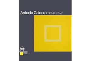 Antonio Calderara: 1903-1978