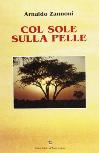Preisvergleich Produktbild Col sole sulla pelle (Memorandum)