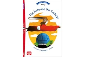 The hare and the tortoise. Ediz. per la scuola: The Hare and the Tortoise + downloadable multim (Eli readers)