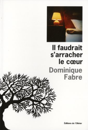 couverture de : Il faudrait s'arracher le coeur