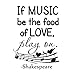 Produktbild Wandaufkleber,Erregung Buchstaben Wenn Musik Die Nahrung Der Liebe Wasserdicht Wand Aufkleber Shakespeare Home Decor Vinyl Wand Aufkleber Noten Werden