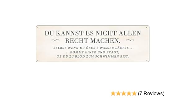 Get Du kannst es nicht jedem recht machen sprueche Free