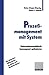 Prozeßmanagement mit System: Unternehmensabläufe konsequent optimieren (German Edition) by