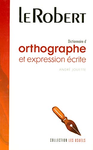 Télécharger Dictionnaire d'orthographe et d'expression écrite Livre PDF Gratuit