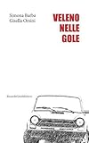 Veleno nelle gole