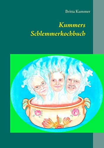 Download Kummers Schlemmerkochbuch Download Kummers Schlemmerkochbuch