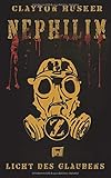 Nephilim Band 7: Licht des Glaubens by Clayton Husker