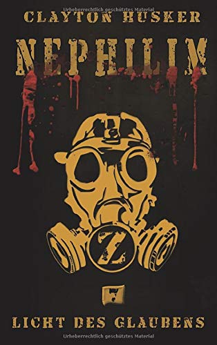 Nephilim Band 7: Licht des Glaubens