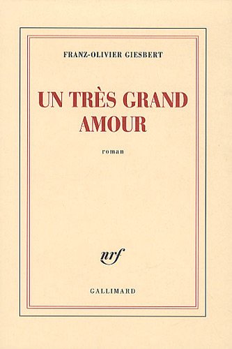 couverture de : Un tr&egrave;s grand amour