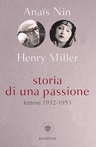 Storia di una passione (I grandi tascabili Vol. 373)