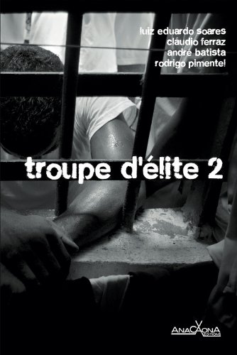 Download Troupe d'élite 2: L'ennemi intérieur de Rio de Janeiro