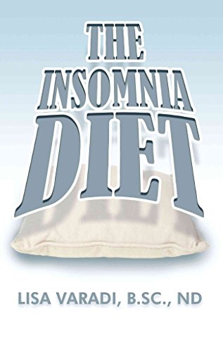 [The Insomnia Diet] (By: Lisa Varadi) [published: March, 2010]