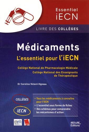 Download Médicaments : L’essentiel pour l’iECN Download Médicaments : L’essentiel pour l’iECN