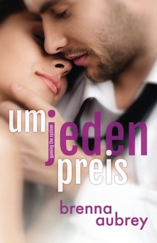 Gaming The System - Um jeden Preis (Die Gaming The System Serie)