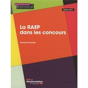 La RAEP dans les concours - édition 2013 Livre en Ligne La RAEP dans les concours - édition 2013 Livre en Ligne - Telecharger Ebook