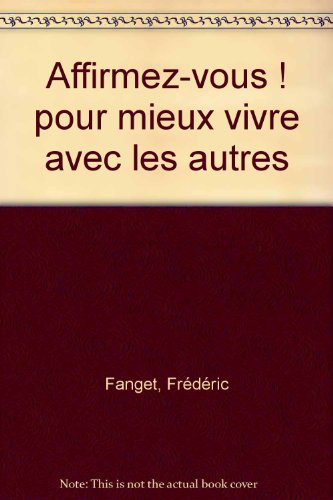 Download Affirmez-vous ! Download Affirmez-vous !