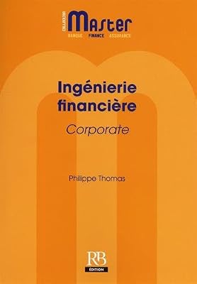 REVUE BANQUE Ingénierie financière corporate