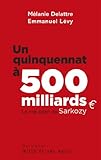 Image de Un quinquennat à 500 millards : Le vrai bilan de Sarkozy (Documents)