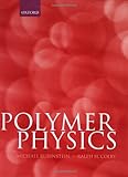 Polymer Physics (Chemistry) by