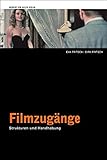 Image de Filmzugänge. Strukturen und Handhabung