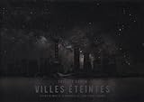 Villes éteintes by 