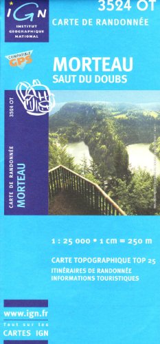 Livres Couvertures de Carte de randonnée IGN 3524 OT : Morteau/Saut du Doubs