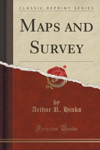 Download Maps and Survey (Classic Reprint)