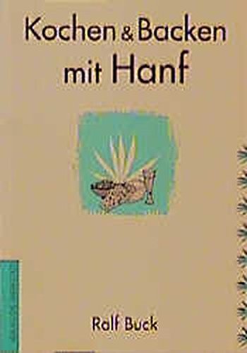 Preisvergleich Produktbild Kochen und Backen mit Hanf