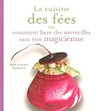 CUISINE DES FEES