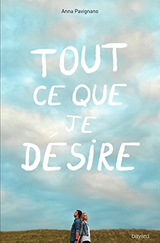 couverture de : Tout ce que je désire