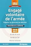 Engagé volontaire de l'armée : Préparer les épreuves de sélection