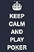Produktbild Keep Calm And Play Poker: Blank Ruled Lined Composition Notebook