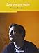 Solo per una notte - Nicolas Bendini, G. Bocchi