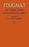 Image de Lecciones sobre la voluntad de saber: Curso del Collège de France (1970-1971) seguido de El saber de Edipo
