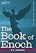 The Book of Enoch by Robert Henry Charles, R. H. Charles