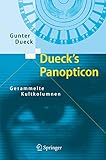 Dueck's Panopticon: Gesammelte Kultkolumnen by Gunter Dueck