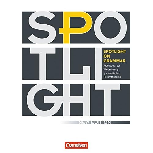 [PDF] Spotlight on Grammar - Neue Ausgabe: A2-B1 - Arbeitsbuch mit eingelegten Lösungen KOSTENLOS DOWNLOAD