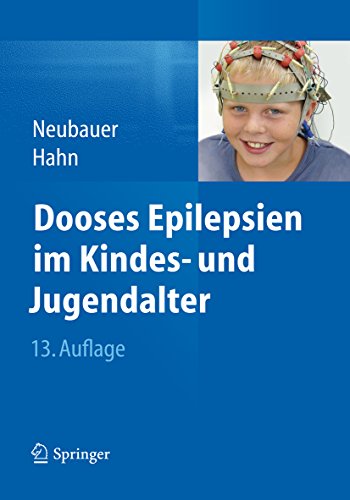 Download Dooses Epilepsien im Kindes- und Jugendalter Download Dooses Epilepsien im Kindes- und Jugendalter