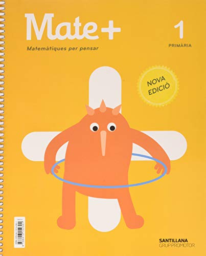 MATE+ MATEMATIQUES PER PENSAR 1 PRIMARIA NOVA EDICIO